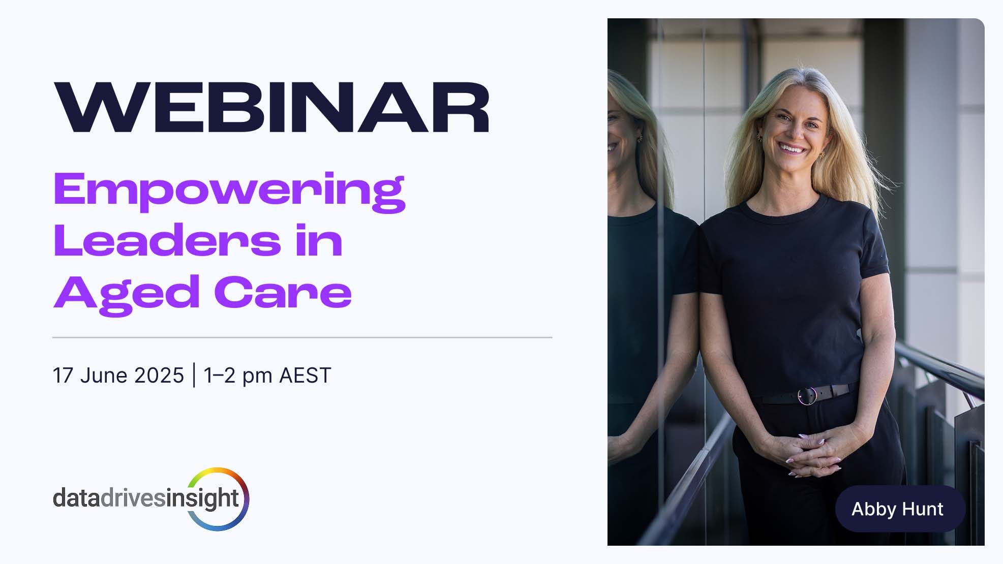 Webinar Empowering Leaders in Aged Care